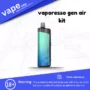 vaporesso gen air kit