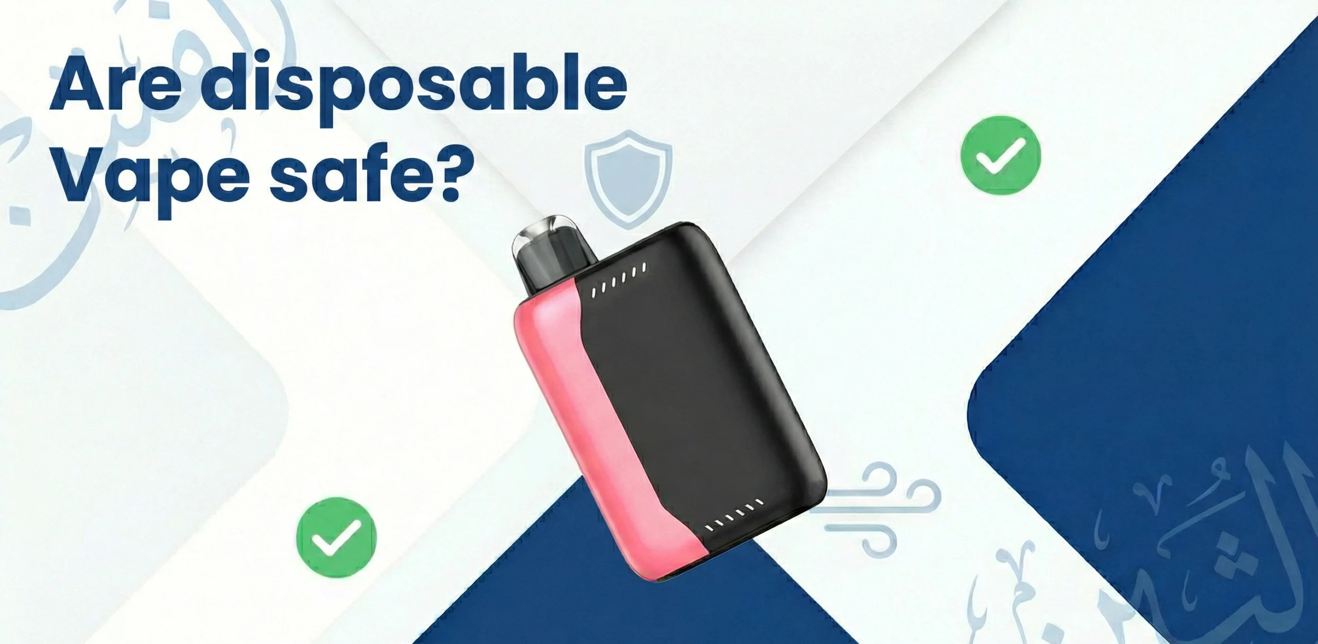 Are Disposable Vapes Safe? A Complete UAE Perspective